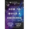 KNYGA Brian Cox Infinite Monkey Cage – How to Build a Universe
