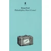 KNYGA Brian Friel Philadelphia, Here I Come