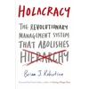KNYGA Brian J Robertson Holacracy