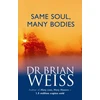 KNYGA Brian L Weiss Same Soul, Many Bodies