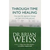KNYGA Brian L Weiss Through Time Into