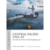 KNYGA Brian Lane Herder Central Pacific 1943–45, Seventh Air Force's island-hopping war