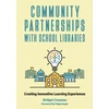 KNYGA Bridget Crossman Community Partnerships with School Libraries