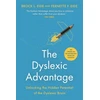 KNYGA Brock L Eide Dyslexic Advantage (New Edition), Unlocking the Hidden Potential of the Dyslexic Brain