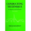 KNYGA Brock Mcelheran Conducting Technique, For Beginners and Professionals