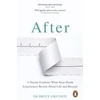 KNYGA Bruce Greyson After, A Doctor Explores What Near-Death Experiences Reveal About Life and Beyond