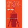 KNYGA Bruno Munari Fantasy, Invention, Creativity, and Imagination in Visual Communications