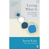 KNYGA Byron Katie Loving What Is, Four Questions That Can Change Your Life