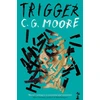 KNYGA C G Moore Trigger