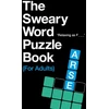 KNYGA C. Hill Sweary Word Puzzle Book (For Adults)