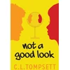 KNYGA C L Tompsett Not a Good Look