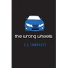 KNYGA C L Tompsett Wrong Wheels