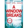 KNYGA C M Ewan Window Breaks