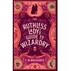 KNYGA C M Waggoner Ruthless Lady's Guide to Wizardry