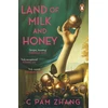 KNYGA C Pam Zhang Land of Milk and Honey