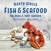 KNYGA Cai Ross North Wales Cookbook: Fish and Seafood