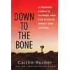 KNYGA Caitlin Rother Down to the Bone