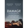 KNYGA Caitlin Wahrer Damage, An unputdownable and emotionally gripping debut with a twist you won't see coming