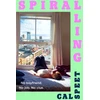 KNYGA Cal Speet Spiralling, No Boyfriend. No Job. No Clue.