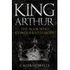 KNYGA Caleb Howells King Arthur