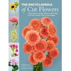 KNYGA Calvert Crary The Encyclopedia of Cut Flowers