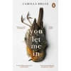 KNYGA Camilla Bruce You Let Me In