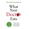 KNYGA Camilla Stokholm What Your Doctor Eats