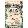 KNYGA Candice Millard River of the Gods