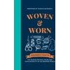 KNYGA Canopy Press Woven &amp; Worn, The search for well-being and sustainability in the modern world