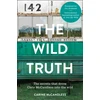 KNYGA Carine Mccandless Wild Truth, The Secrets That Drove Chris Mccandless into the Wild