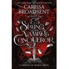 KNYGA Carissa Broadbent Slaying the Vampire Conqueror