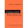 KNYGA Carl Schmitt Concept of the Political – Expanded Edition