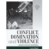 KNYGA Carlos Illades Conflict, Domination, and Violence