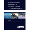 KNYGA Carlos Monterrubio Human-Animal Relations in Tourism, Leisure and Development
