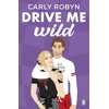 KNYGA Carly Robyn Drive Me Wild