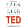 KNYGA Carmine Gallo Gallo Carmine Talk Like TED: The 9 Public Speaking Secrets of the World's Top Minds