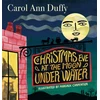 KNYGA Carol Ann Duffy Christmas Eve at The Moon Under Vanduo