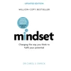 KNYGA Carol S Dweck Dweck Dr Carol Mindset - Updated Edition: Changing The Way You think To Fulfil Your Potential