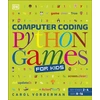 KNYGA Carol Vorderman Computer Coding Python Games for Kids