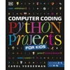 KNYGA Carol Vorderman Computer Coding Python Projects for Kids