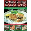 KNYGA Carol Wilson Scottish Heritage Food and Cooking, Explore the Traditional Tastes of the Highlands and Lowlands with 150 Easy-to-Follow Recipes Shown in 700 Evocative Photographs