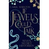 KNYGA Carol Woolton If Jewels Could Talk
