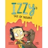 KNYGA Caroline Adderson Izzy's Tail of Trouble