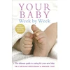 KNYGA Caroline Fertleman Your Baby Week By Week