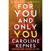 KNYGA Caroline Kepnes For You And Only You