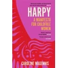 KNYGA Caroline Magennis Harpy, A Manifesto for Childfree Women