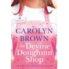 KNYGA Carolyn Brown Devine Doughnut Shop