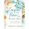 KNYGA Carolyn Larsen Comfort and Peace for Every Day – 180 Readings to Restore Your Spirit
