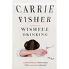 KNYGA Carrie Fisher Wishful Drinking