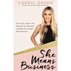 KNYGA Carrie Green She Means Business